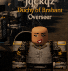 a video game character named duchy of brabant overseer is standing in the dirt