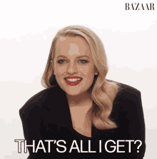 That Is All I Get Elisabeth Moss GIF - That Is All I Get Elisabeth Moss Upset GIFs
