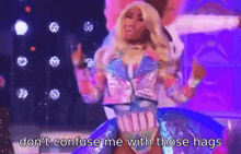 Gia Gunn Don'T Confuse Me With Those Hags GIF