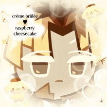 a creme brulee raspberry cheesecake advertisement with a cartoon character