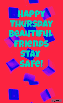 Happy Thursday Beautiful Friends GIF - Happy Thursday Beautiful Friends Stay Safe GIFs