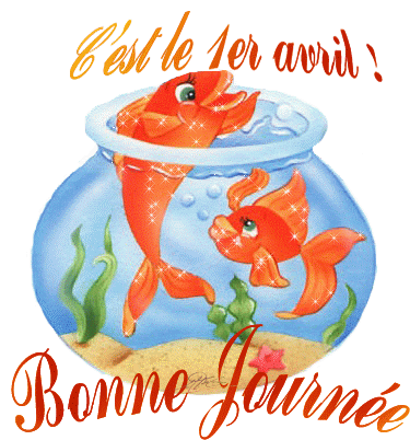 Cest Le Avril Bonne Journee Sticker - Cest Le Avril Bonne Journee Fish Bowl Stickers