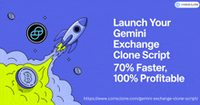 an advertisement for gemini exchange clone script shows a rocket flying through the air