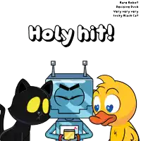 a cartoon of a cat a robot and a duck with the words holy hit below them