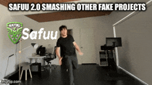 a man is dancing in front of a sign that says safuu 2.0