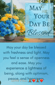 a greeting card that says may your day be blessed with freshness and light