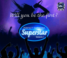 a poster for perfect harmony superstar season 1 with a woman singing into a microphone