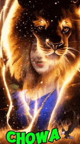 a picture of a woman with a lion behind her and the name chowa on the bottom