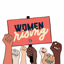 women rising rise up women rise up raised fist fist