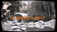a man jumps over a pile of rocks with the words a la recherche du respect written above him
