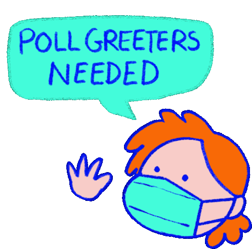 Poll Greeters Needed Mask Sticker - Poll Greeters Needed Mask Wear A Mask Stickers