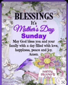 blessings it 's mother 's day sunday may god bless you and your family