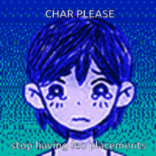 Char Please Omori Kel GIF - Char Please Omori Kel Stop Having Leo Placements GIFs