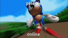 Peter Sonic GIF - Peter Sonic Peter Is Online GIFs