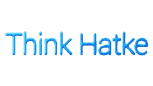 hatke think