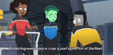 Collecting Weird Space Crap Is Part Of The Fun Of Starfleet Star Trek Lower Decks GIF
