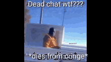 Dead Chat Discord GIF - Dead Chat Discord Dead Chat Dies From Cringe GIFs