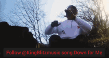 kingblitz kingdom kingblitzmusic downforme music