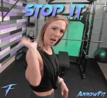 Arrowfit Stop It GIF - Arrowfit Stop It GIFs