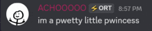 a screenshot of a text message that says im a pwetty little pwincess