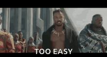 Too Easy Killmonger GIF - Too Easy Killmonger Black Panther GIFs