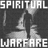 Spiritual Warfare GIF - Spiritual Warfare War GIFs