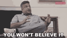 You Wont Believe It Sanjay Gupta GIF - You Wont Believe It Sanjay Gupta Pinkvilla GIFs