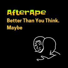 a poster that says afterrape better than you think maybe on it