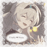 a picture of a girl with the name firefly noia on the bottom