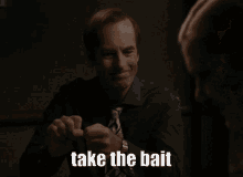 Bait Saul Goodman GIF - Bait Saul Goodman Better Call Saul GIFs