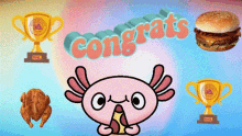a pink axolotl is surrounded by trophies and the words congrats