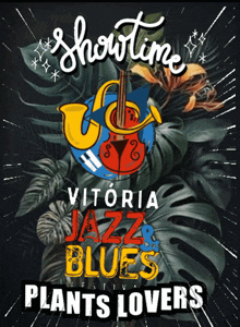 a poster for showtime vitoria jazz & blues festival