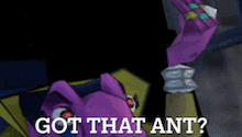 a cartoon character says got that ant while holding a remote control