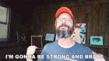 Im Gonna Be Strong And Brave Daniel Shiffman GIF
