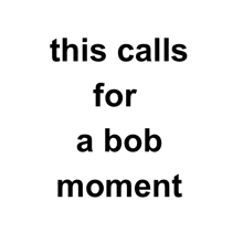 Bob Moment Ntts Bob GIF - Bob Moment Ntts Bob GIFs