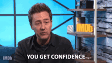 You Get Confidence Confidence GIF - You Get Confidence Confidence Courage GIFs