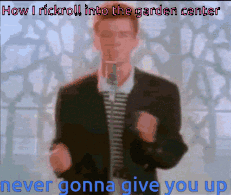 Rickroll GIF - Rickroll - Discover & Share GIFs in 2023