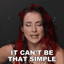 a woman with red hair says it can t be that simple