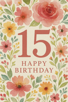 a happy birthday card with the number 15 on it