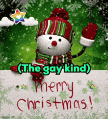 a christmas card with a snowman and the words " the gay kind merry christmas "