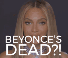 Beyonce Dead GIF - Beyonce Dead I Cant Believe GIFs