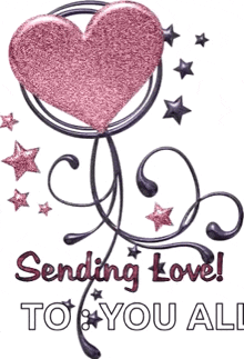 sending love to you all with a pink heart and stars