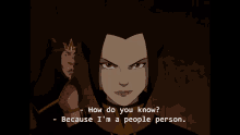 Because Im A People Person Azula GIF - Because Im A People Person Azula Avatar The Last Airbender GIFs