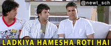 Heyy Babyy Akshay Kumar GIF - Heyy Babyy Akshay Kumar Ladkiya Hamesha Roti Hai GIFs
