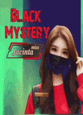 a poster for black mystery miss jacinta shows a woman wearing a black mask