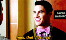 Glee Blaine Anderson GIF - Glee Blaine Anderson Yeah Thatd Be Nice GIFs