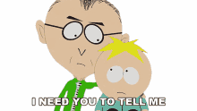 i need you to tell me everything you know mr mackey butters stotch south park south park back to the cold war
