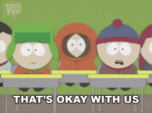 Thats Okay With Us Stan GIF - Thats Okay With Us Stan South Park GIFs