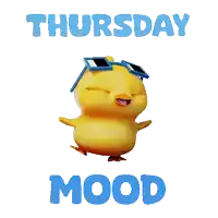 a yellow chick wearing sunglasses and the words thursday mood below it