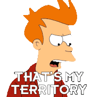 That'S My Territory Fry Sticker - That'S My Territory Fry Billy West Stickers